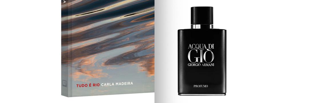 Um livro e um perfume: Tudo é Rio e Acqua di Gio Profumo